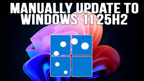 OnlineCompTips's tweet card. If Windows Update is not upgrading your computer to version 25H2, then you can manually upgrade its yourself in a few steps.