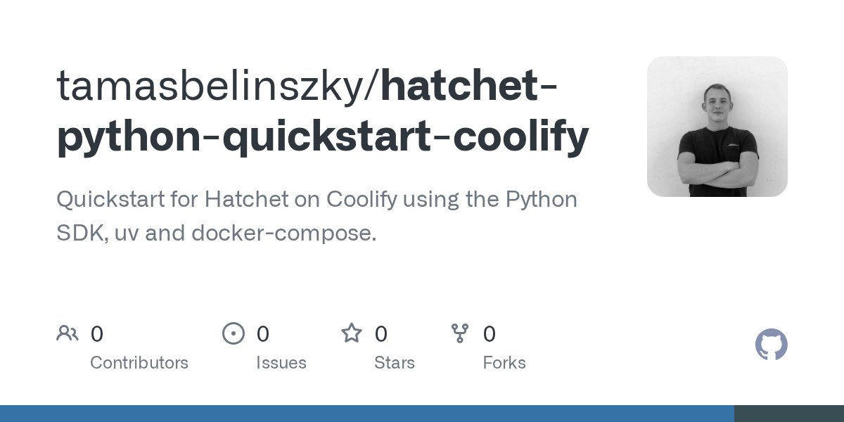 tamozcodez's tweet card. Quickstart for Hatchet on Coolify using the Python SDK, uv and docker-compose. - tamasbelinszky/hatchet-python-quickstart-coolify