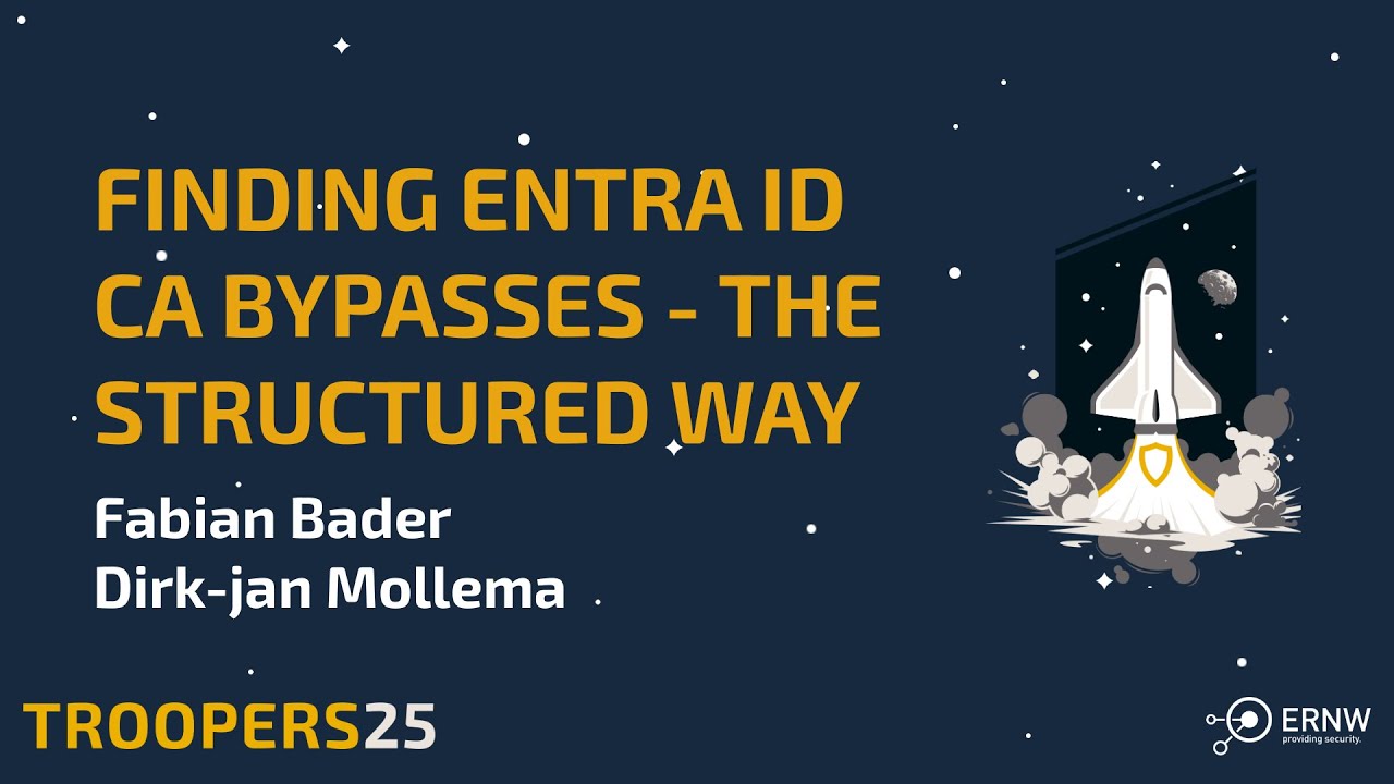 fabian_bader's tweet card. TROOPERS25: Finding Entra ID CA Bypasses - The Structured Way