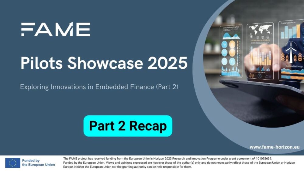 FAME_HorizonEU's tweet card. Explore insights from FAME Pilots Showcase, highlighting innovations in embedded finance, citizen services, AML, and EU funding automation.