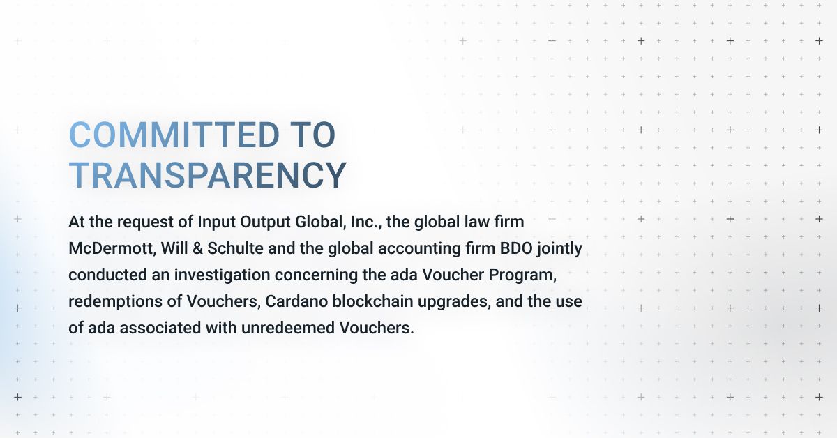 IOHK_Charles's tweet card. At the request of Input Output Global, Inc., the global law firm McDermott, Will & Schulte and the global accounting firm BDO jointly conducted an investigation concerning the ada Voucher Program,...