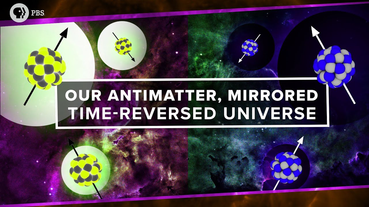 PBSSpaceTime's tweet card. Our Antimatter, Mirrored, Time-Reversed Universe
