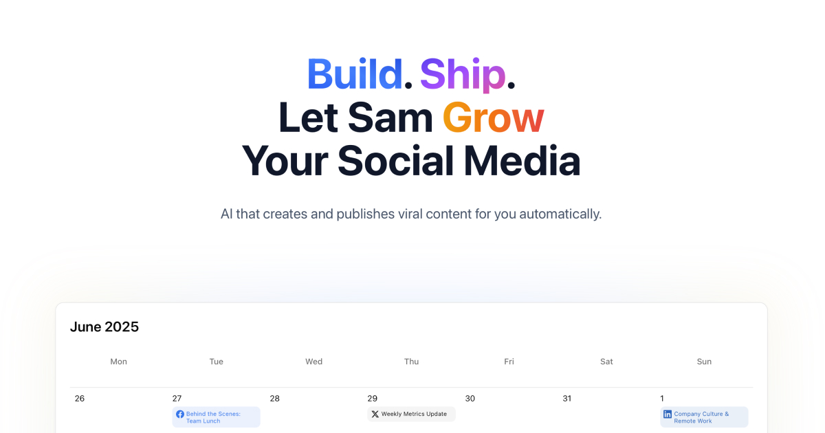 postsamai's tweet card. AI that creates, schedules, and publishes viral content automatically. Build, ship, let Sam grow your social media presence with zero effort.