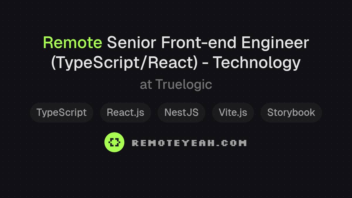 JobBusStop's tweet card. Join Truelogic as a Remote Senior Front-end Engineer (TypeScript/React) - Technology. Apply now! Description: The Front-End Engineer will play a key role in building the next version of the applica...
