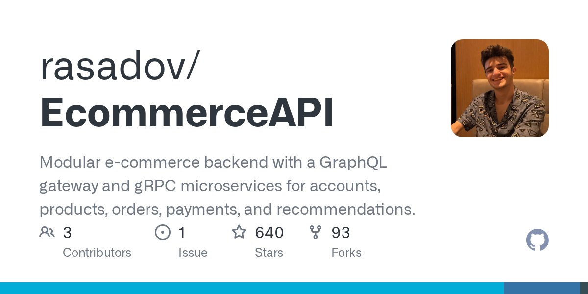 GoDiscussions's tweet card. Modular e-commerce backend with a GraphQL gateway and gRPC microservices for accounts, products, orders, payments, and recommendations. - rasadov/EcommerceAPI