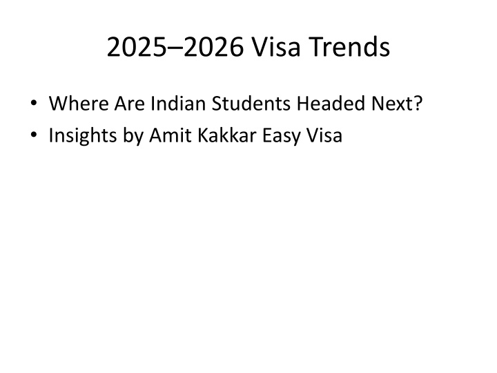 amitkakkareasy's tweet card. 2025–26 Visa Trends for Indian Students – Amit Kakkar Easy Visa -...