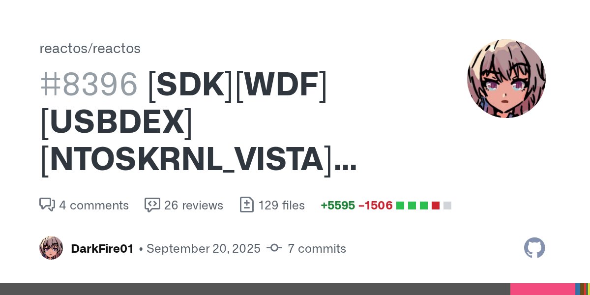 reactos's tweet card. This PR is an accumulation of three peoples work, with the goal of the trying to get WDF to work like it should. This has been tested in combination with some extra NT6+ ntoskrnl APIs against: The...