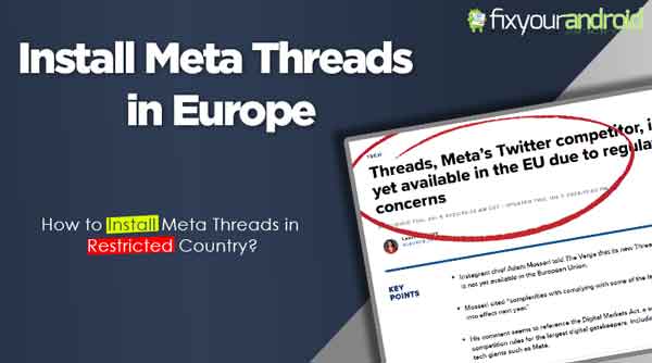 fixyourandroid's tweet card. Here is how you can install Meta Threads if you Live in the European region and cannot find the app on the official app store.