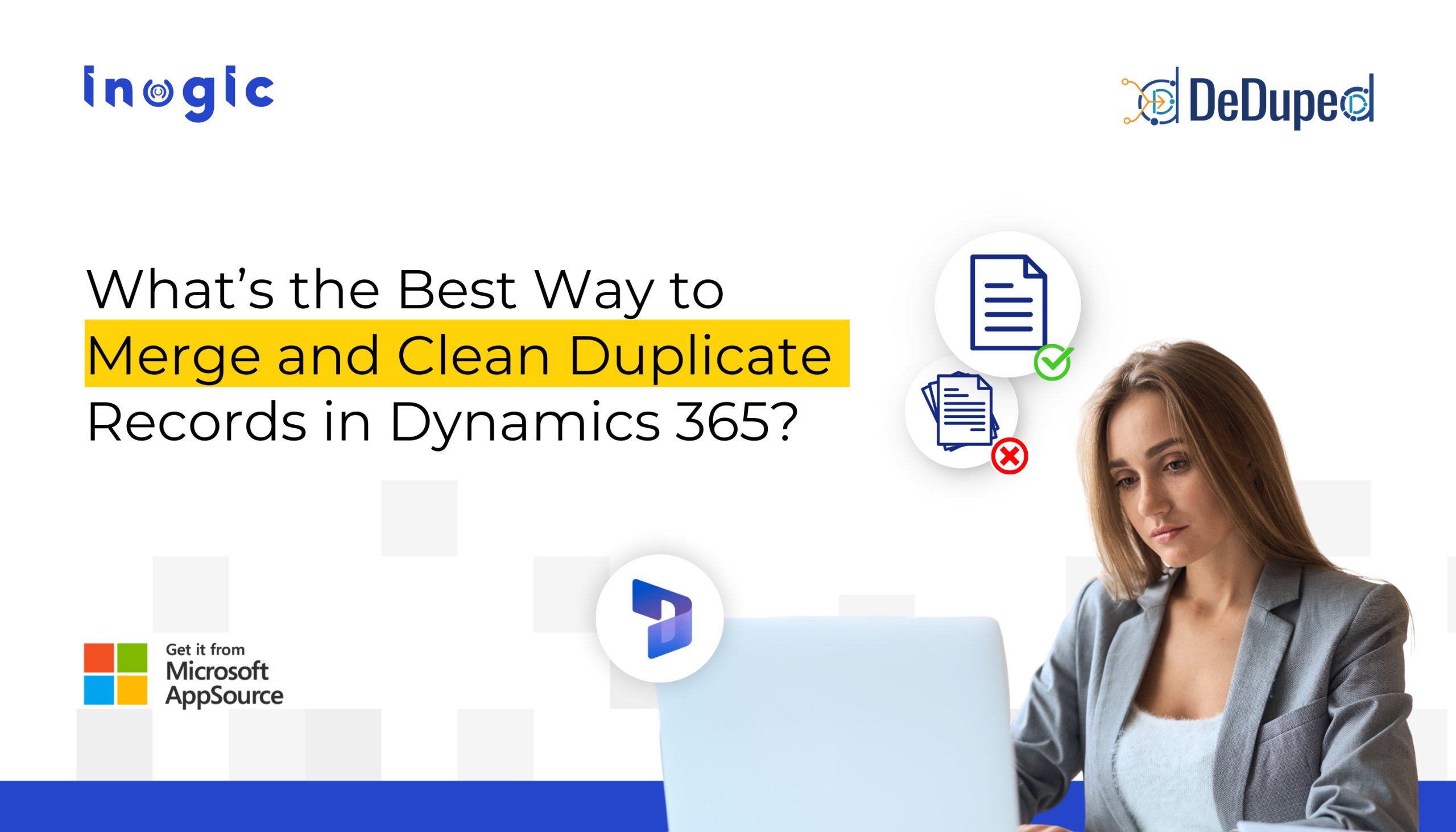 inogic's tweet card. Eliminate CRM chaos with DeDupeD for Dynamics 365. Merge duplicates, manage addresses, and streamline data for better sales & service.