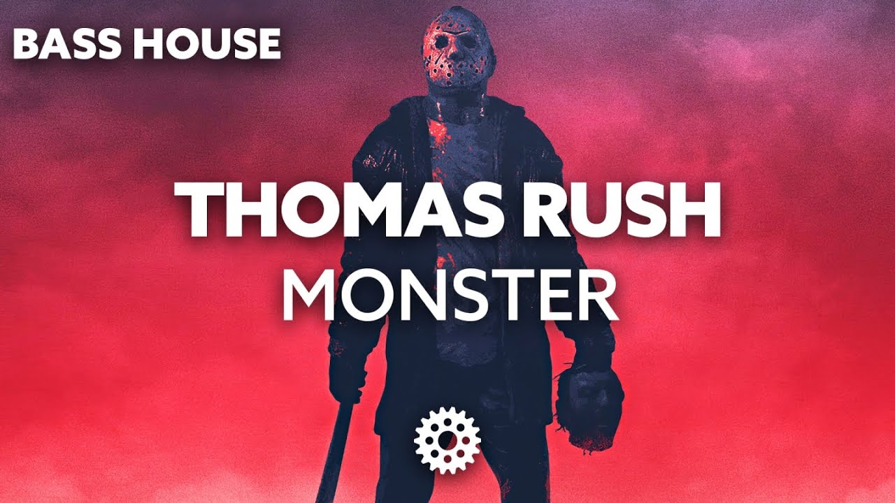 EDM_Machine's tweet card. Thomas Rush - Monster
