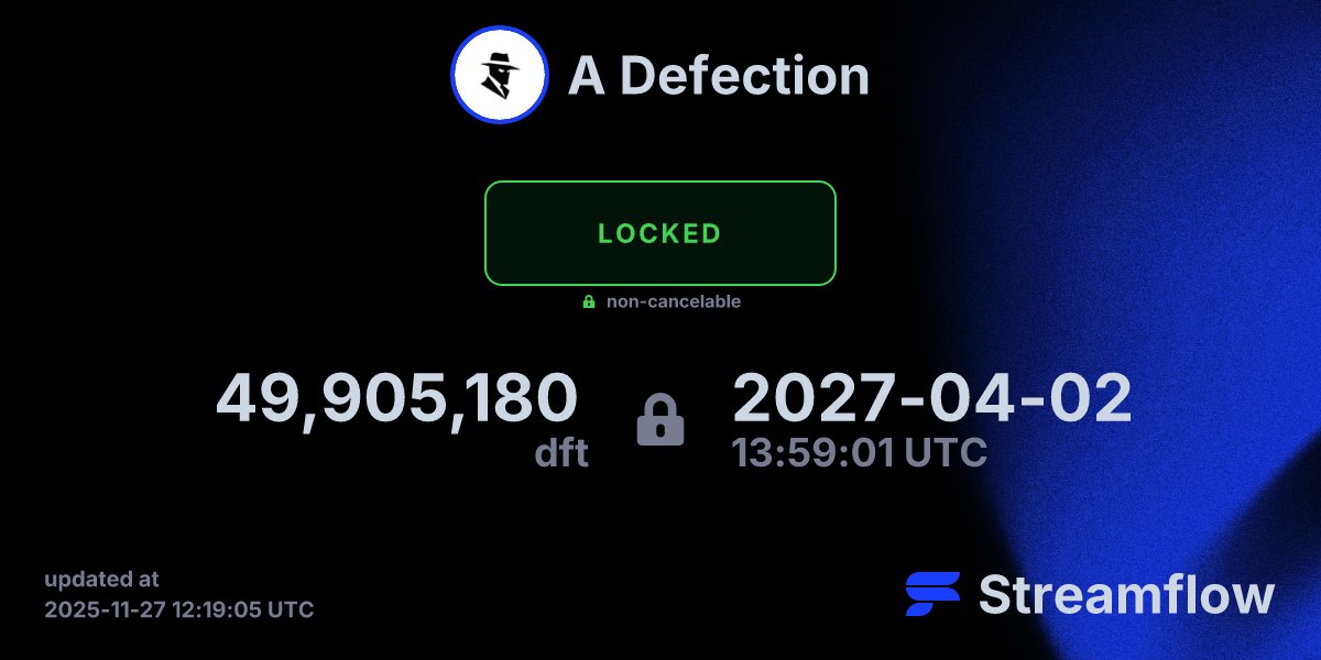 A_Defection's tweet card. Streamflow is the leading multi-chain asset streaming protocol specializing in token vesting and treasury management solutions.