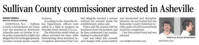 GOPpredators's tweet card. Joe Evans Carr is the Sullivan County (Tennessee) Commissioner. He was arrested in Asheville, North Carolina after an incident where he allegedly groped a woman who told her boyfriend. A fight ensu…