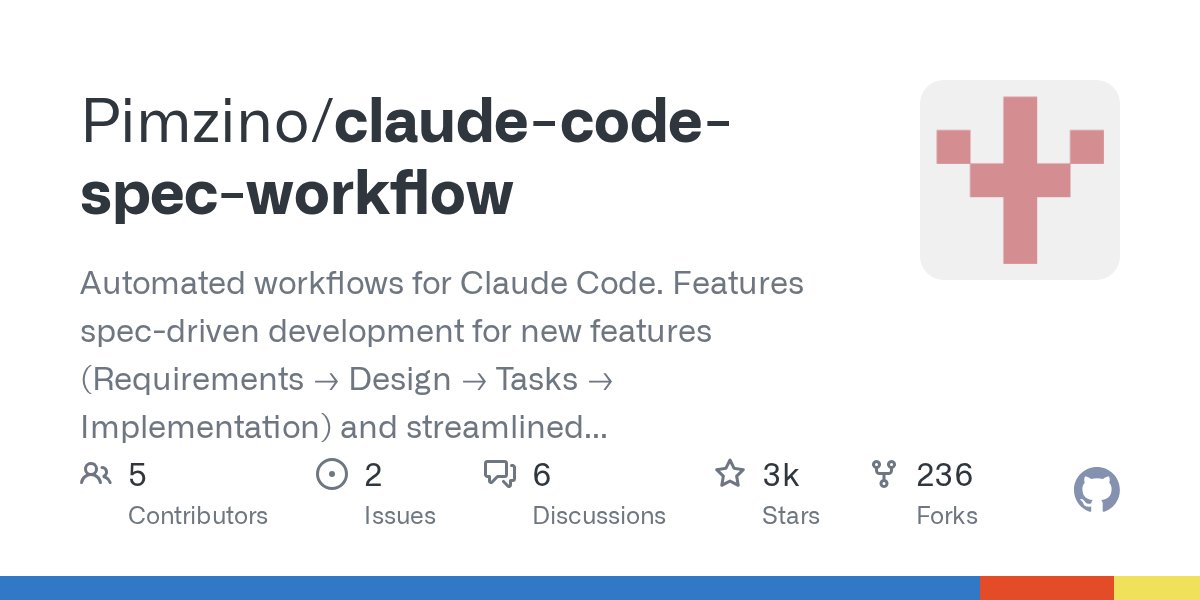 githubgod's tweet card. Automated workflows for Claude Code. Features spec-driven development for new features (Requirements → Design → Tasks → Implementation) and streamlined bug fix workflow for quick issue resolution (...