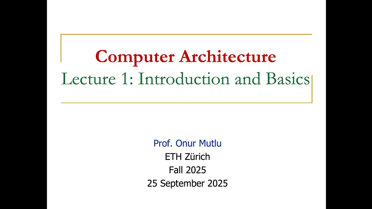 _onurmutlu_'s tweet card. Computer Architecture - Lecture 1: Introduction and Basics (Fall 2025)