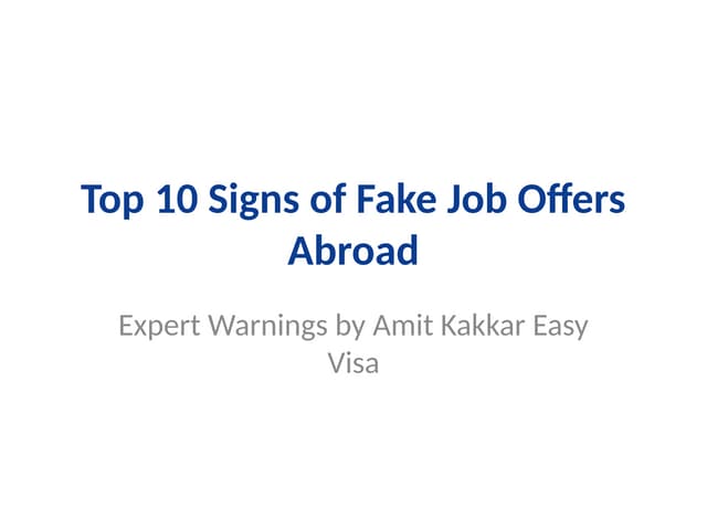 amitkakkareasy's tweet card. Top 10 Signs of Fake Job Offers Abroad – Amit Kakkar Easy Visa...