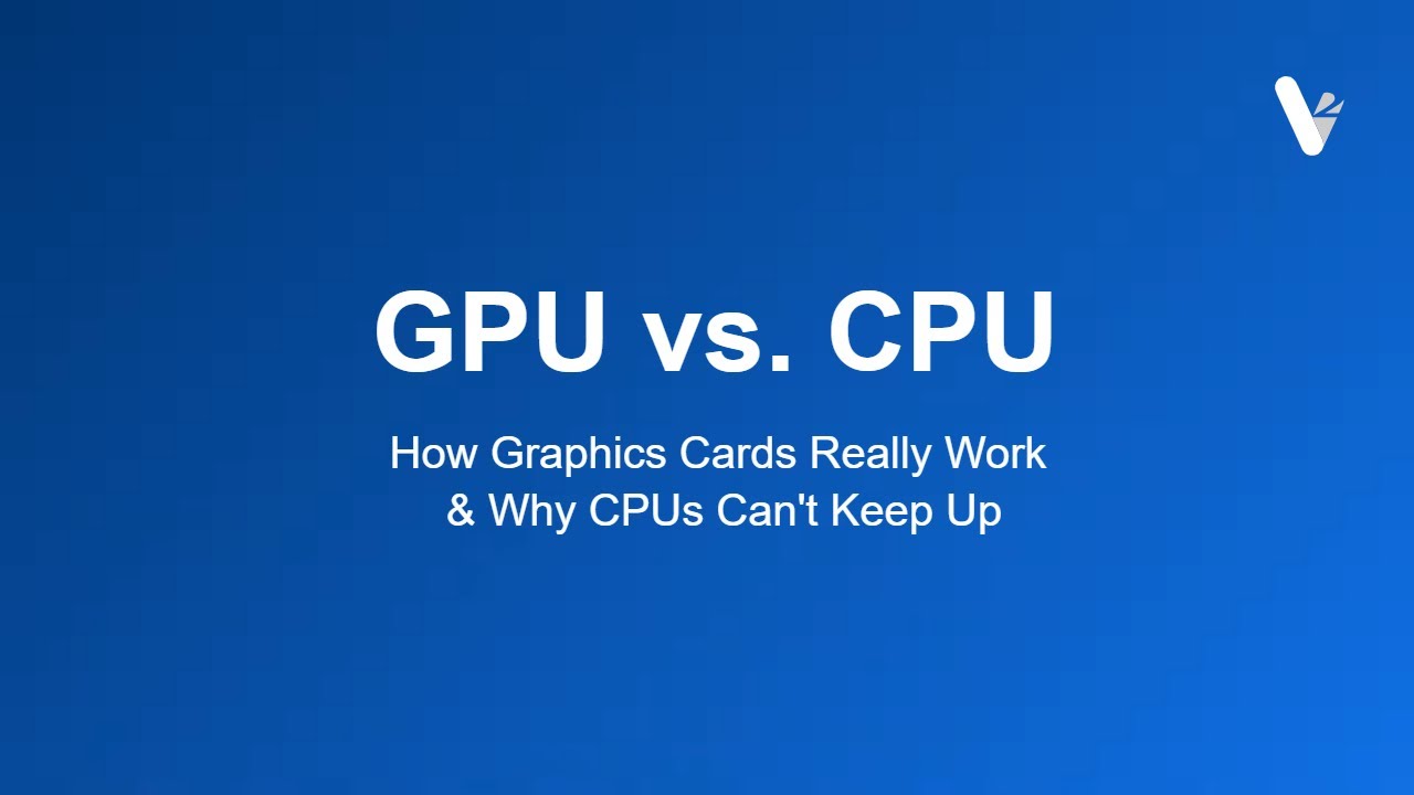 v2cloudWaas's tweet card. GPU vs. CPU: How Graphics Cards Really Work & Why CPUs Can't Keep Up...
