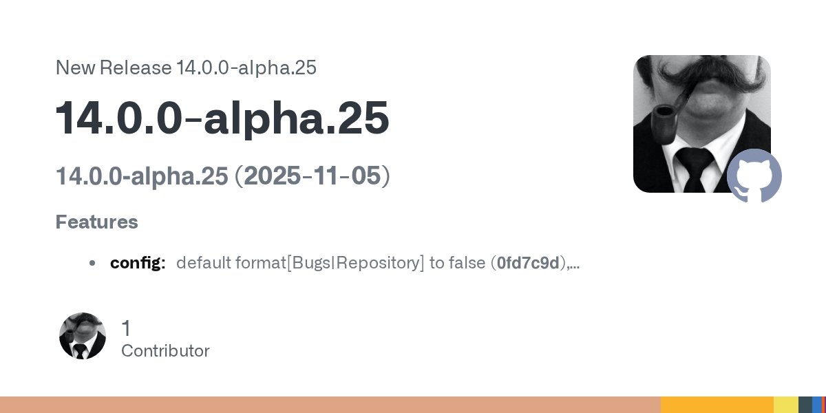 fold_left's tweet card. 14.0.0-alpha.25 (2025-11-05) Features config: default format[Bugs|Repository] to false (0fd7c9d), closes #306 Bug Fixes config: auto enable custom types (1a9bd68), closes #307 core: compare unre...
