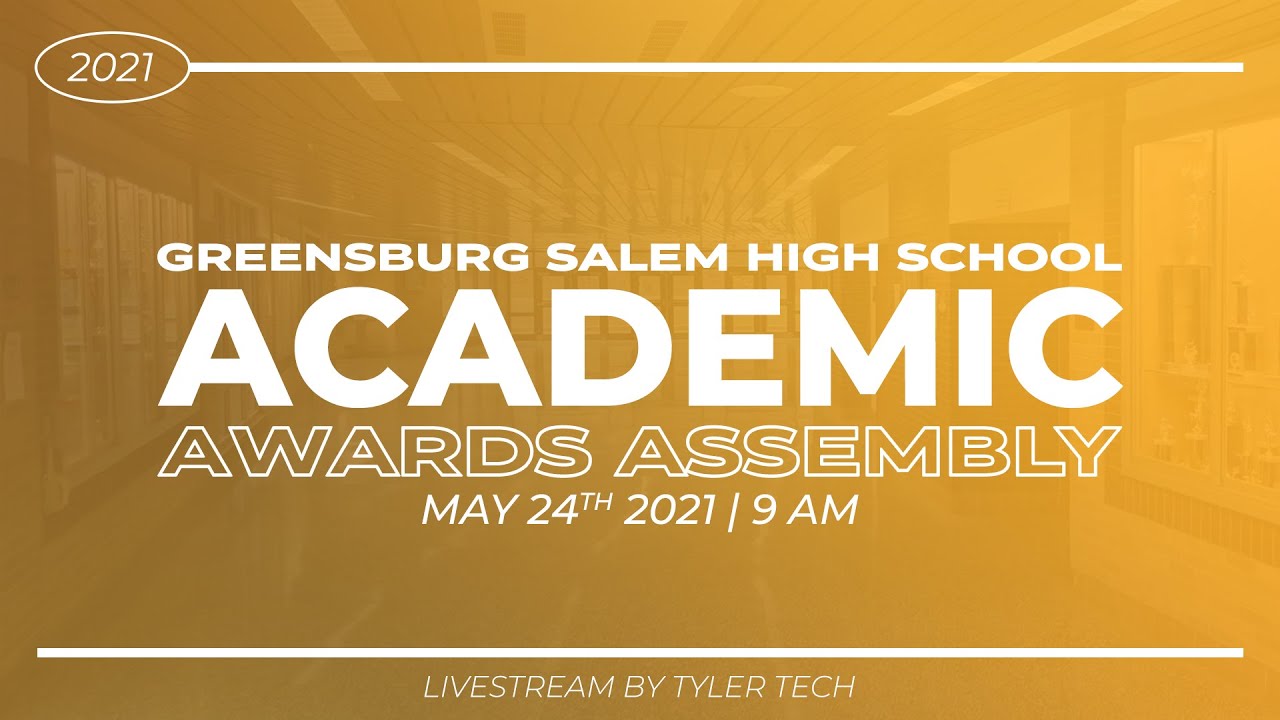 TylerTechCEO's tweet card. Academic Awards 2021 | Greensburg Salem High School