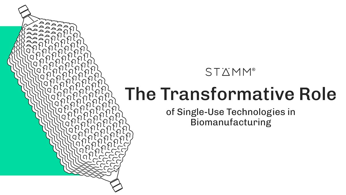 StammBio's tweet card. How Single-Use Technologies drive speed, cut CapEx, and enhance sustainability in modern biopharmaceutical manufacturing.