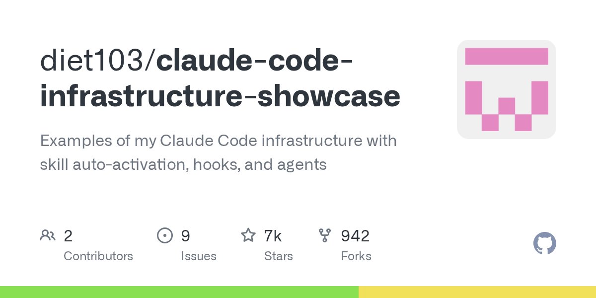 thekitze's tweet card. Examples of my Claude Code infrastructure with skill auto-activation, hooks, and agents - diet103/claude-code-infrastructure-showcase