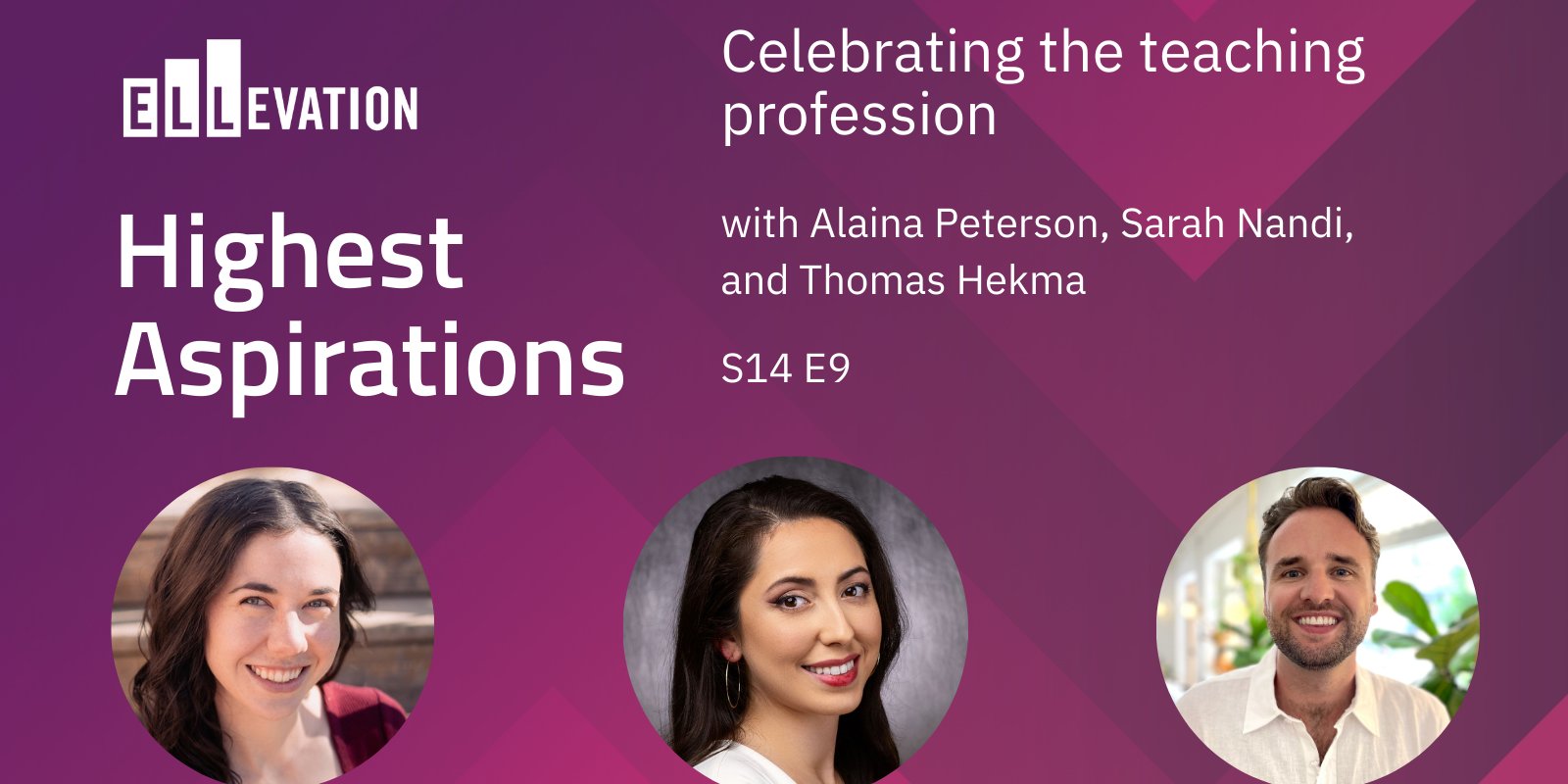paredes_a1's tweet card. Celebrating the teaching profession with Alaina Peterson, Sarah Nandi, and Thomas Hekma | Ellevation