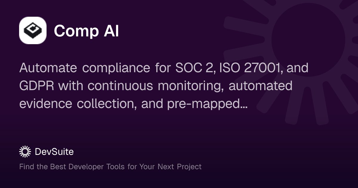 devsuiteco's tweet card. Automate compliance for SOC 2, ISO 27001, and GDPR with continuous monitoring, automated evidence collection, and pre-mapped controls.