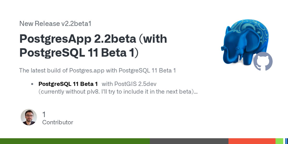 Postgresapp's tweet card. The latest build of Postgres.app with PostgreSQL 11 Beta 1 PostgreSQL 11 Beta 1 with PostGIS 2.5dev (currently without plv8. I'll try to include it in the next beta) PostgreSQL 10.4 with PostG...