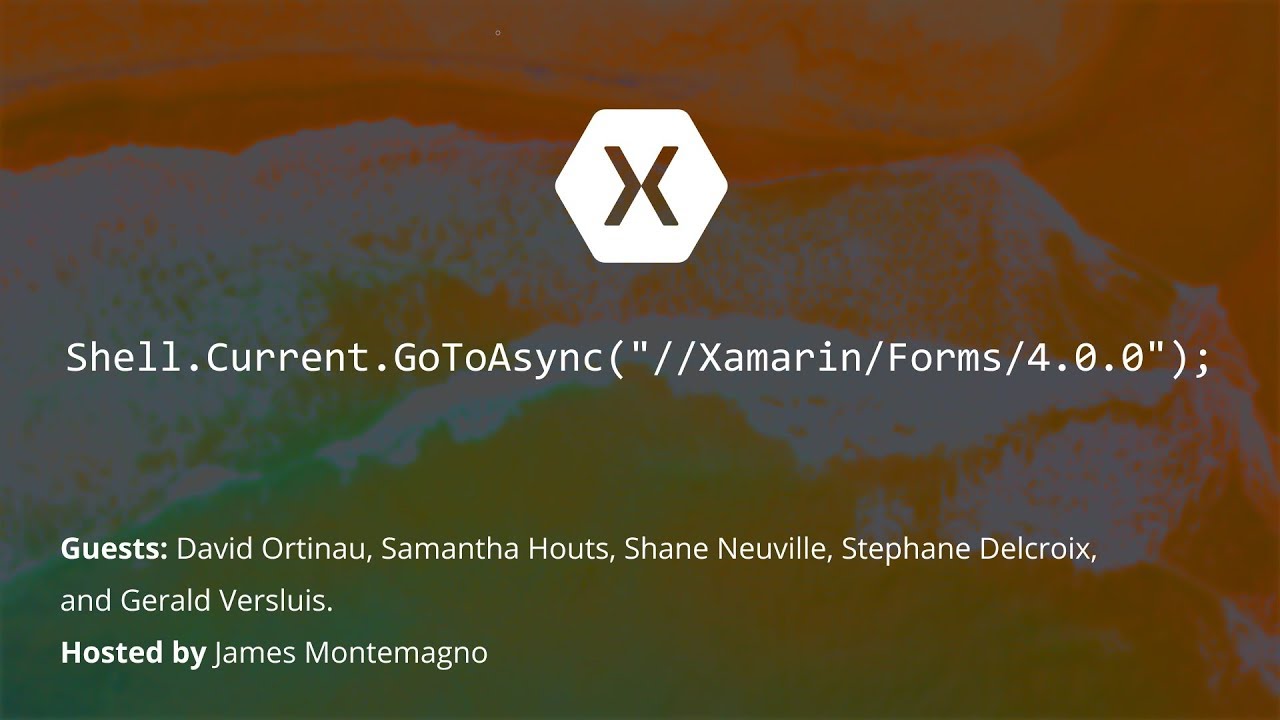 davidortinau's tweet card. Xamarin.Forms 4.0 Launch Event Live Stream!