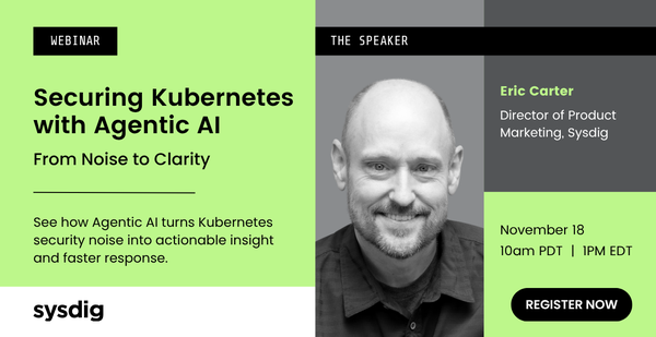 sysdig's tweet card. Join Sysdig to see how Agentic AI turns Kubernetes security noise into actionable insight and faster response.