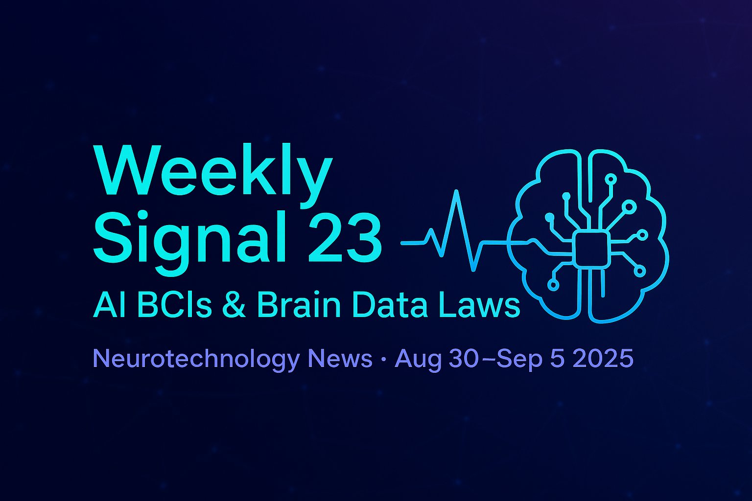 HackTheNeuron's tweet card. Neuralink’s first Canadian implants, AI‑assisted BCIs, remote EEG study, Alzheimer’s autoinjector & brain‑data laws—all in Weekly Signal 23. Dive into the latest neurotech. #NeurotechNews #BCI...