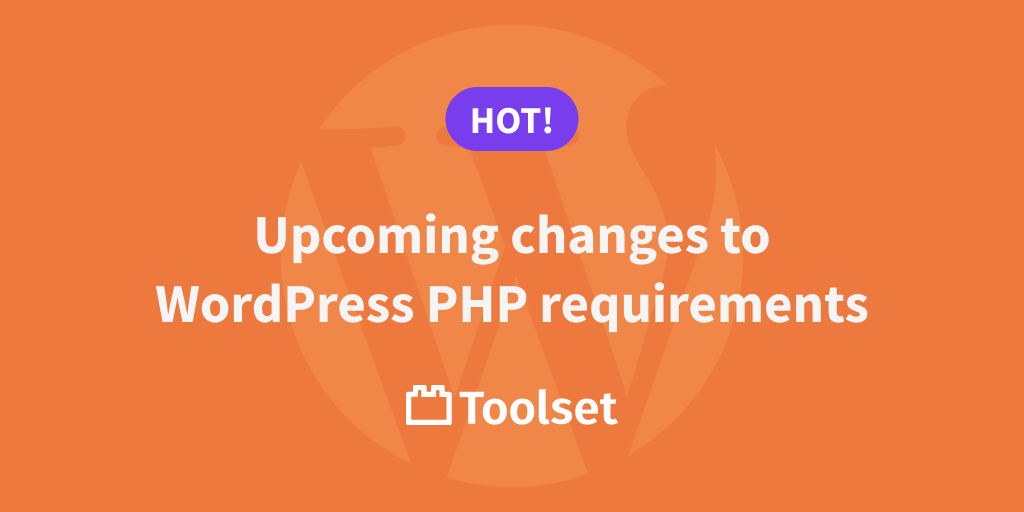 ToolsetPlugins's tweet card. WordPress 6.3 will drop support for PHP 5.6 in favor of PHP 7.0 and newer versions. We’re doing the same for the next Toolset release.