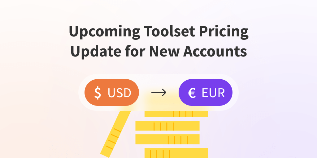 ToolsetPlugins's tweet card. We’re changing the pricing for new accounts from USD to Euro. For existing clients with valid accounts, everything stays the same in USD.