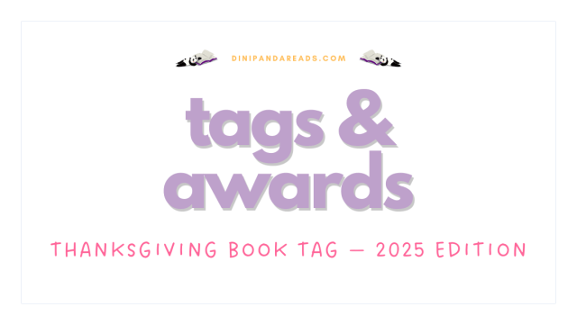 dinipandareads's tweet card. I was looking for something to post tonight instead of another review and since today is Turkey Day I thought I’d come back to do the Thanksgiving Book Tag but this time for my 2025 reads! Check ou…