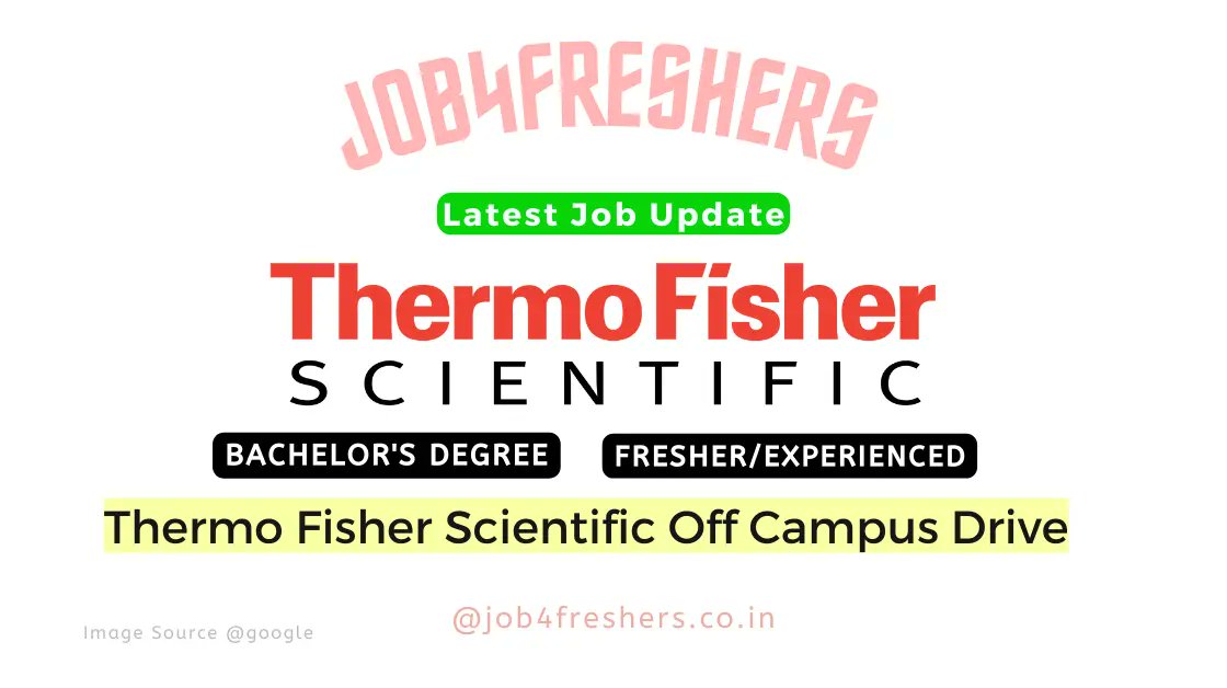 Job4freshers_'s tweet card. Thermo Fisher Scientific Off Campus Drive 2025: Thermo Fisher Scientific a leading company, is set to conduct an Off Campus Drive in 2025, offering