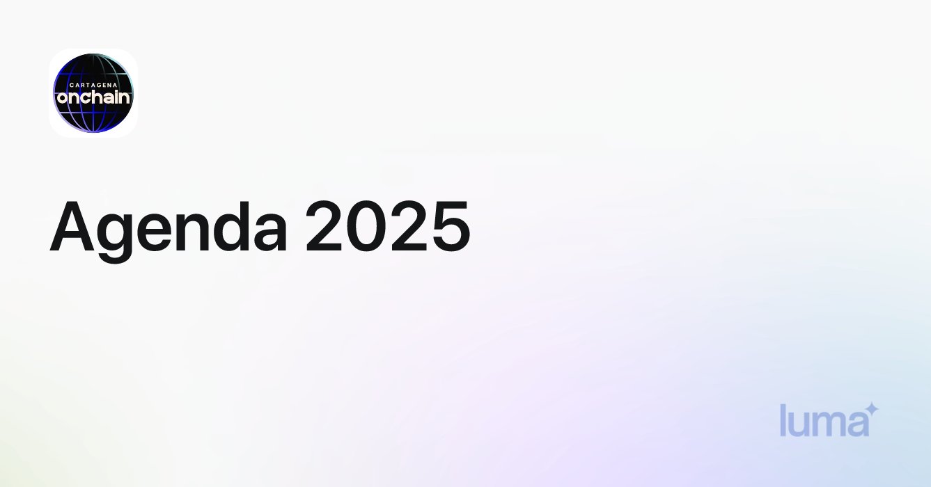ctg_onchain's tweet card. View and subscribe to events from Agenda 2025 on Luma. En el 2025, Cartagena onchain refuerza su compromiso con la adopción, el crecimiento de la comunidad y la educación blokchain a través de...