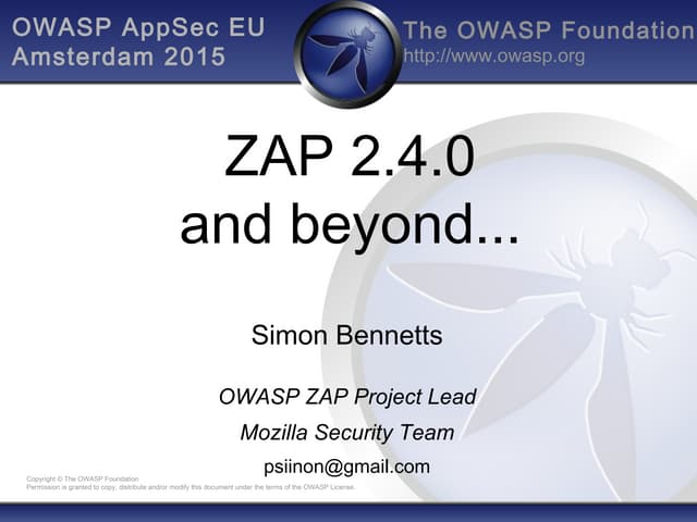 psiinon's tweet card. OWASP 2015 AppSec EU ZAP 2.4.0 and beyond..