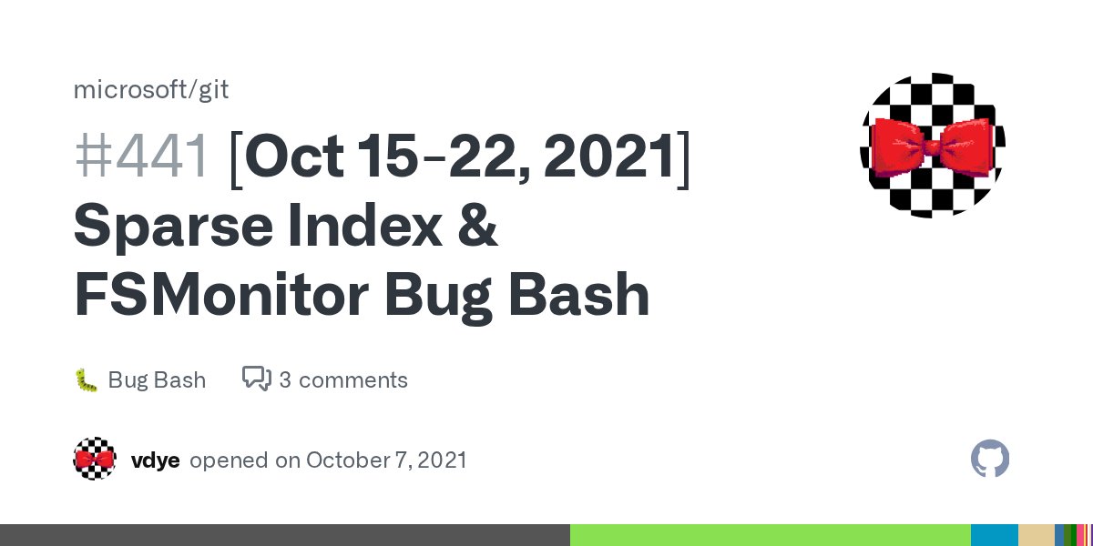 GitForWindows's tweet card. 🚨 The Bug Bash will run through Oct 22, 2021! 🚨 Pre-release of microsoft/git is ready for download! Interested in participating? Subscribe to this discussion, download the release, and follow the...