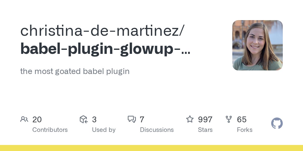 JPoliachik's tweet card. the most goated babel plugin. Contribute to christina-de-martinez/babel-plugin-glowup-vibes development by creating an account on GitHub.