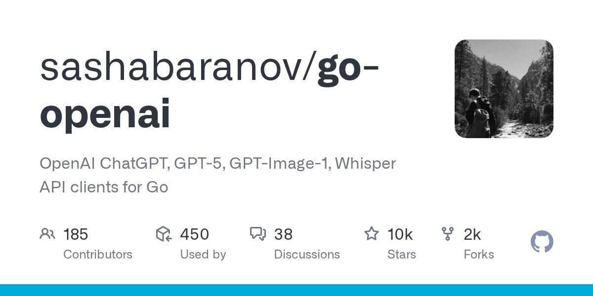 sullrich's tweet card. OpenAI ChatGPT, GPT-5, GPT-Image-1, Whisper API clients for Go - sashabaranov/go-openai