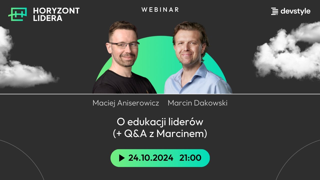 maniserowicz's tweet card. O edukacji Liderów - jak i dlaczego? Maciej ANISEROWICZ & Marcin...