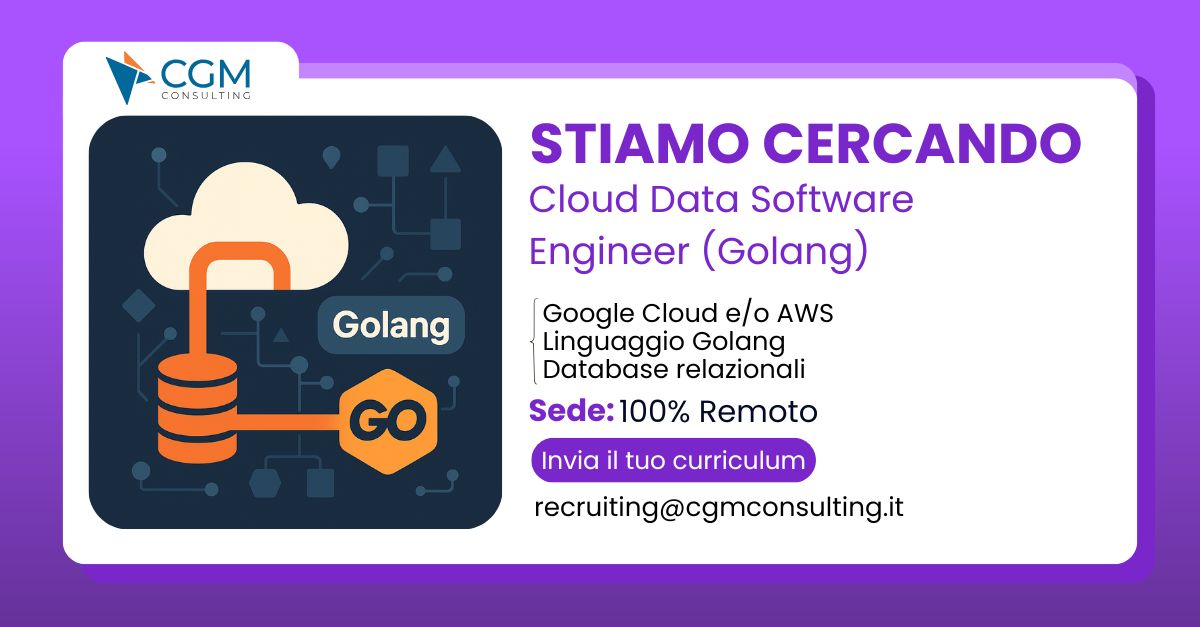 CGMConsulting's tweet card. Cerchiamo 2 profili Cloud Data Software Engineer (Middle e Senior) per progettazione e sviluppo di soluzioni analitiche scalabili su AWS o GCP