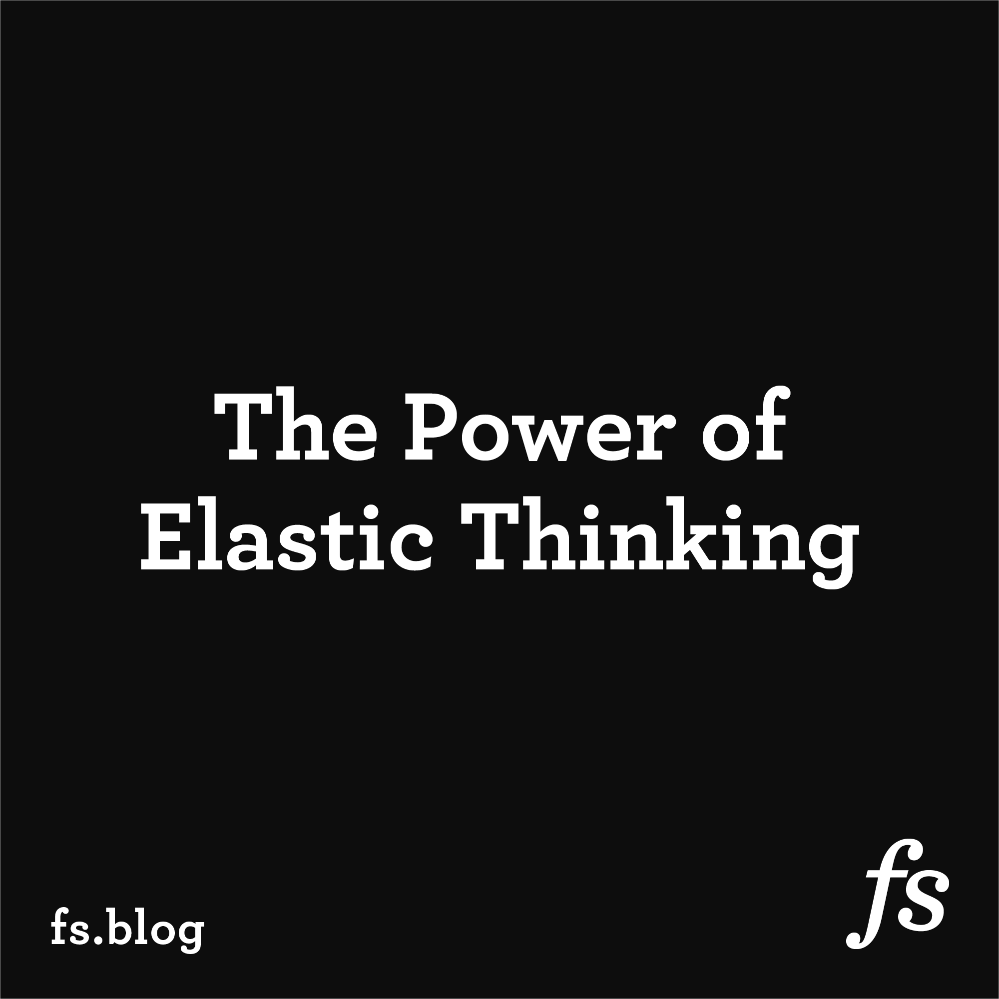anafabrega11's tweet card. The less rigid we are in our thinking, the more open minded, creative and innovative we become. Here’s how to develop the power of an elastic mind.