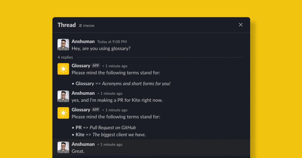 useglossary's tweet card. Glossary is a free Slack bot that automatically expands acronyms, improving communication and saving time. Add acronyms in Slack and relieve your brain from the burden of remembering everything.