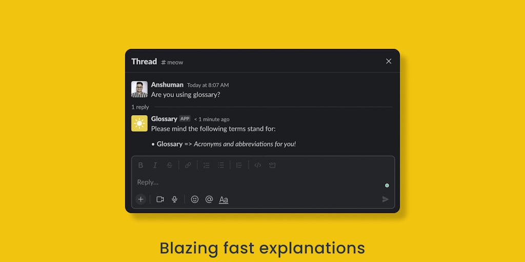 sun_anshuman's tweet card. Glossary is a free bot for Slack to expand acronyms and abbreviations so you can communicate confidently. With Glossary in your Slack, don't wait up on colleagues to explain acronyms. Just check the...