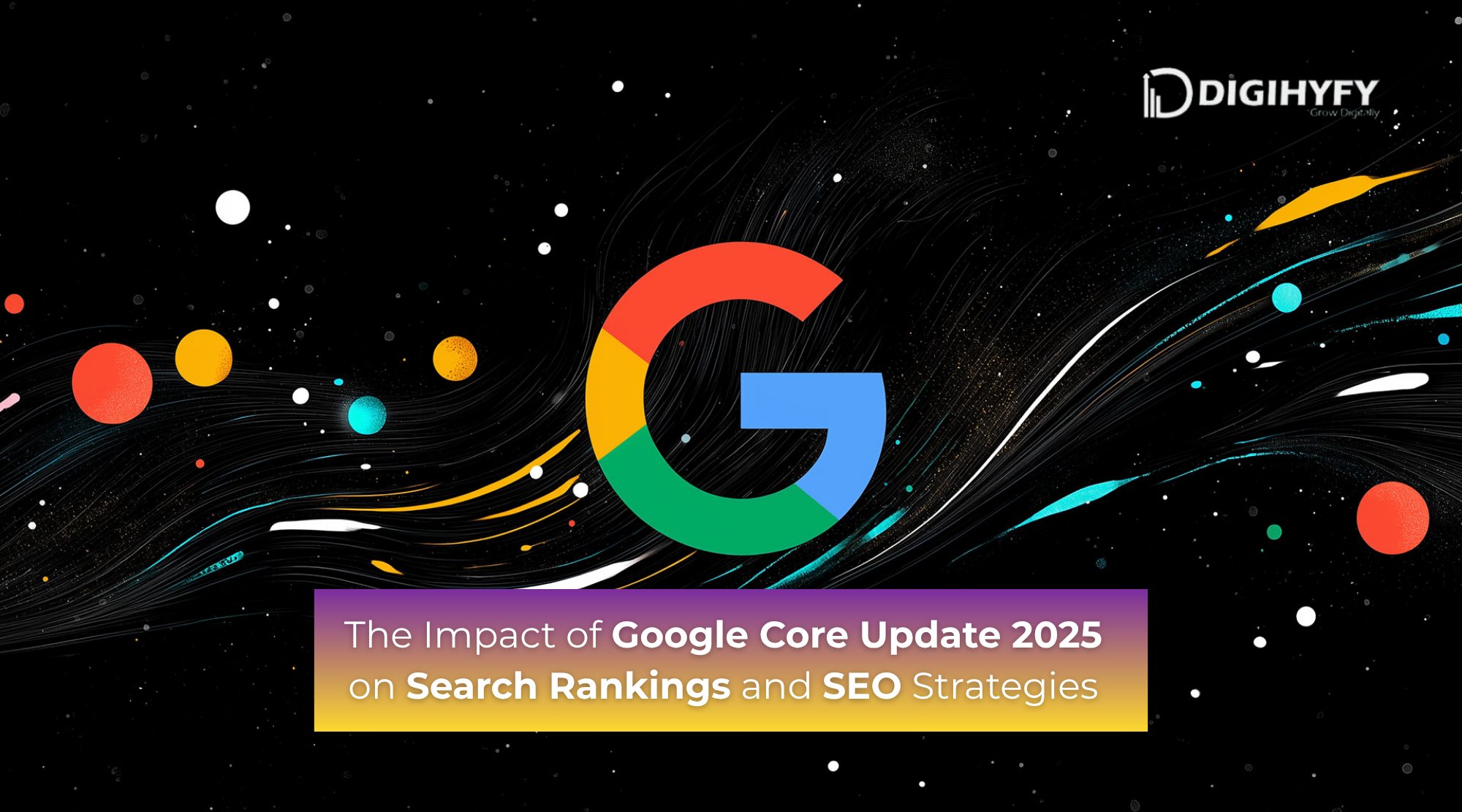 DigiHyfy's tweet card. Learn about the impact of Google’s 2025 core update on SEO and search rankings. Tips to optimize your site for better visibility post-update.