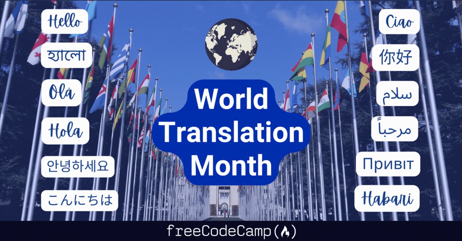 leonnoel's tweet card. One year has passed since freeCodeCamp held our first World Translation Month in September 2021. Well, it’s September again – and here we are for the second installment of this month-long event....