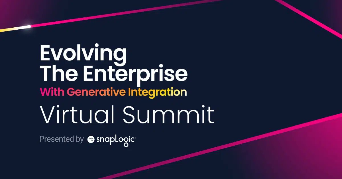 SnapLogic's tweet card. Enjoy SnapLogic's Evolving the Enterprise Virtual Summit on demand to witness how AI and Generative Integration are reshaping businesses today.