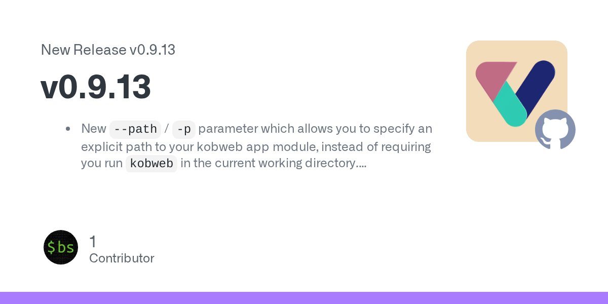 sdkman_'s tweet card. New --path / -p parameter which allows you to specify an explicit path to your kobweb app module, instead of requiring you run kobweb in the current working directory. For example: kobweb run -p ~...