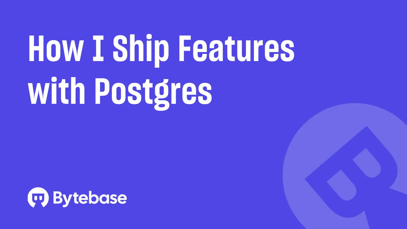 Bytebase's tweet card. This article focuses on my Day 1 development workflow with Postgresthe tools I use to build and ship features. I won't be covering Day 2 operations like backup,...