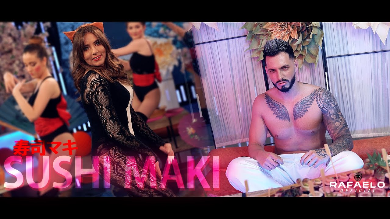 Turcudanut1's tweet card. AL Rafaelo 🙅🏻 Vulpita - Sushi Maki 寿司マキ | Official Video 4K